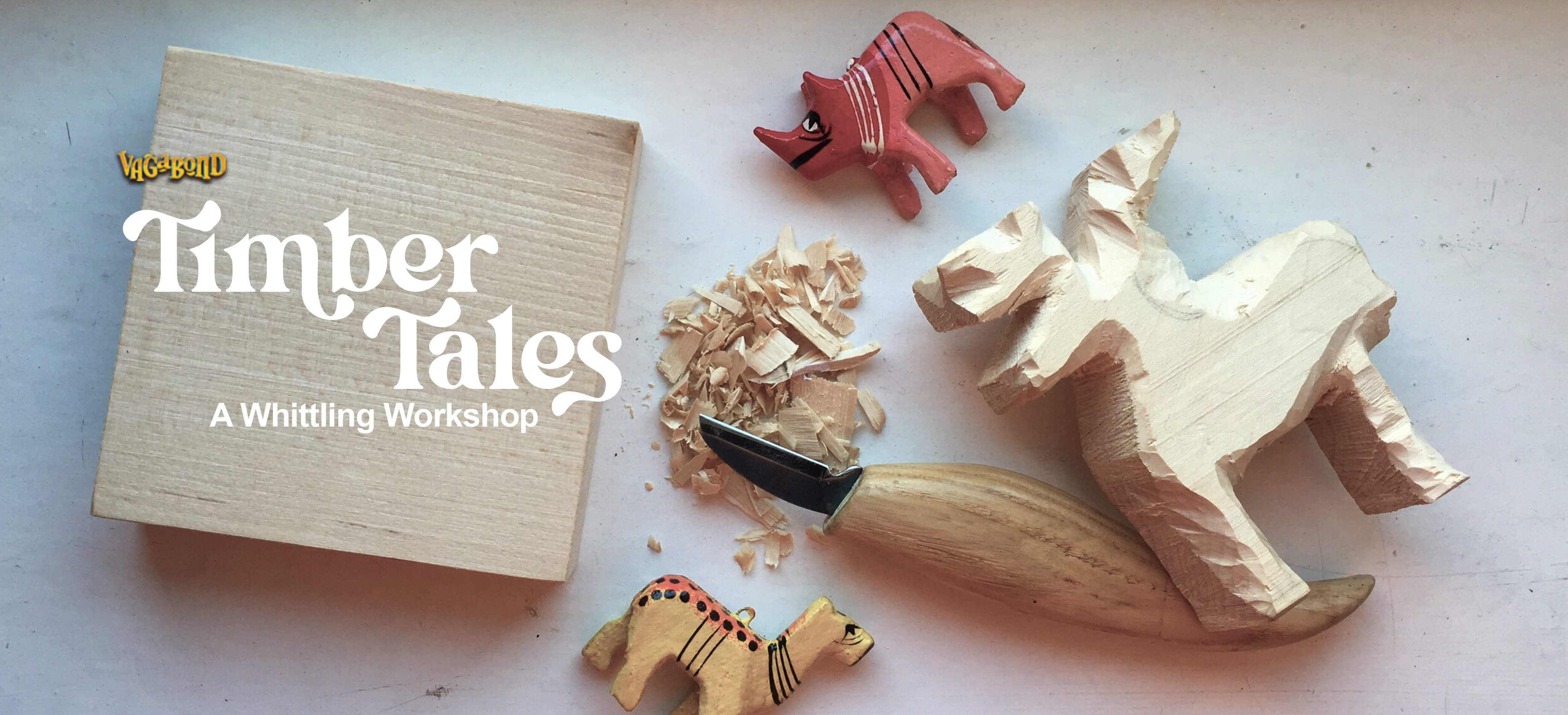 Timber Tales (A Whittling Workshop)